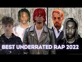 TOP 100 UNDERRATED RAP SONGS 2022