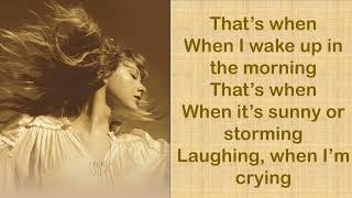THAT’S WHEN - Taylor Swift ft Keith Urban (Taylor’s Version) (From The Vault) (Lyrics)