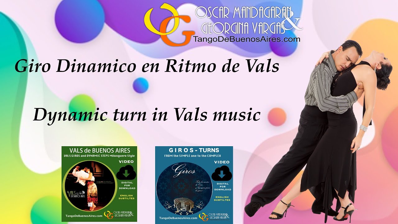 #GIRO milonguero dinamico para Vals Dynamic TURN for Vals music Georgina Vargas Oscar Mandagaran
