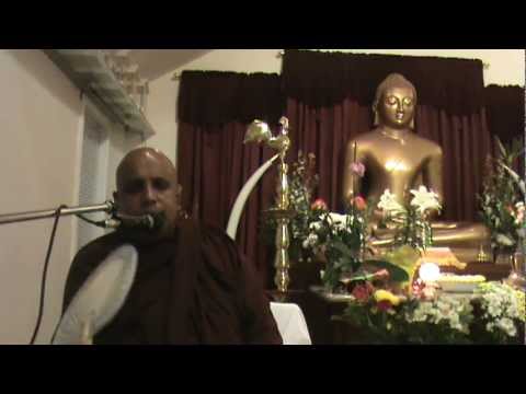 Ven. Pitigala Gunarathana Thero - Calgary - Dhamma Talk 2012-04-06 Part 3 of 4