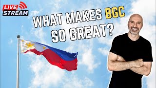 What Makes BGC Philippines So Good? 🔴Live Stream Travel Q&A