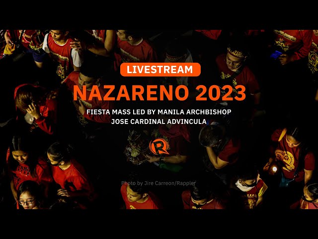 LIVESTREAM: Fiesta Mass for Nazareno 2023