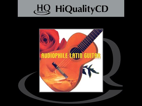 Audiophile Latin Guitar  (HQCD)