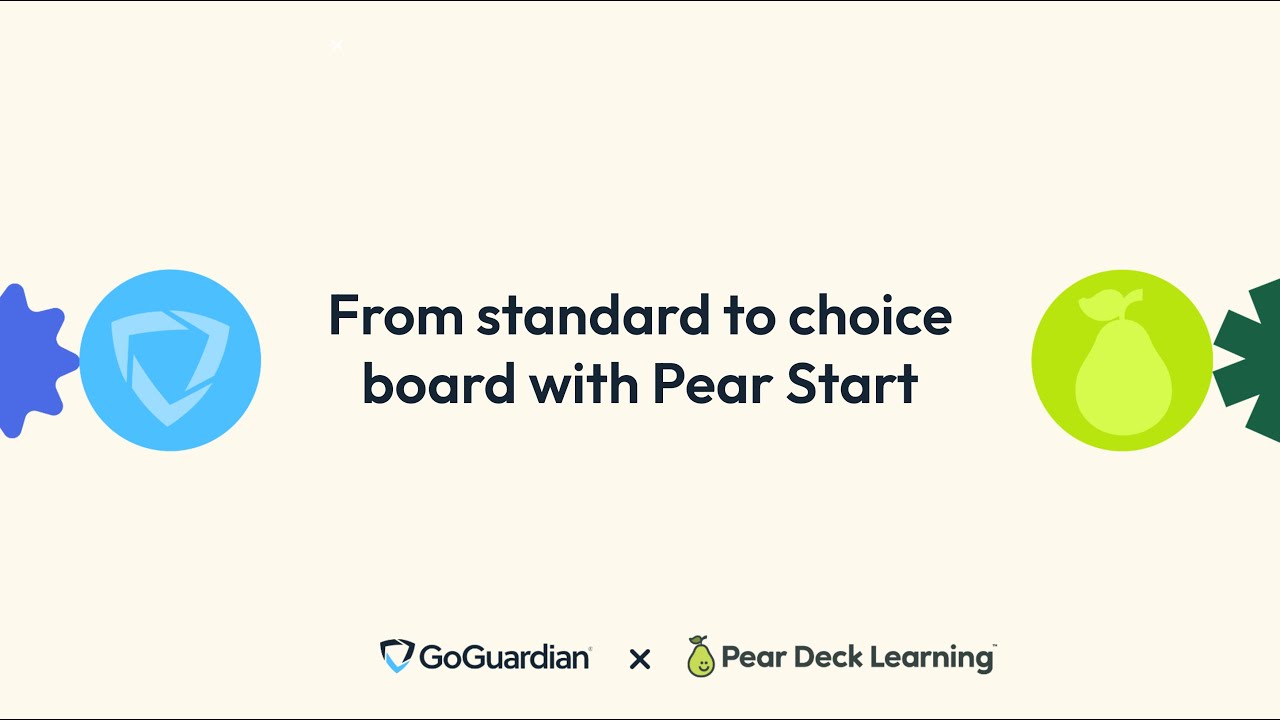 From standard to choice board with Pear Start