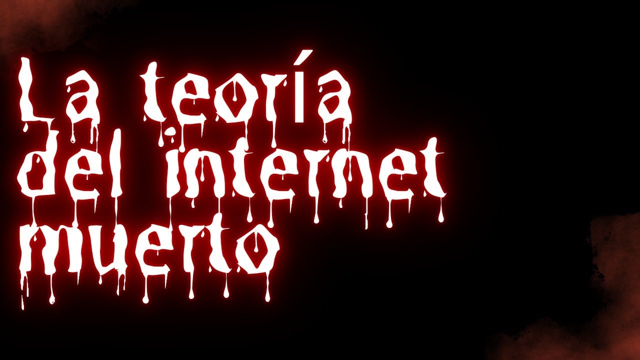 La teoría del internet está muerto