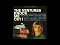 The Ventures -  I feel fine