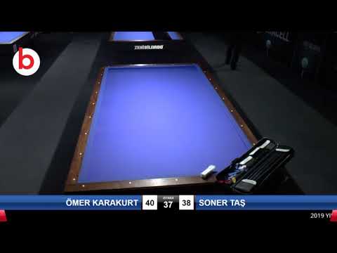 ÖMER KARAKURT & SONER TAŞ Bilardo Maçı - 2019 TÜRKİYE ŞAMPİYONASI 3.ETAP-FİNAL 1/8