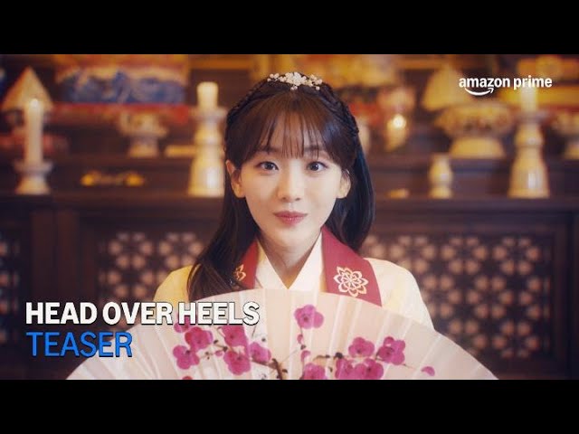 Head Over Heels | Teaser | Amazon Prime