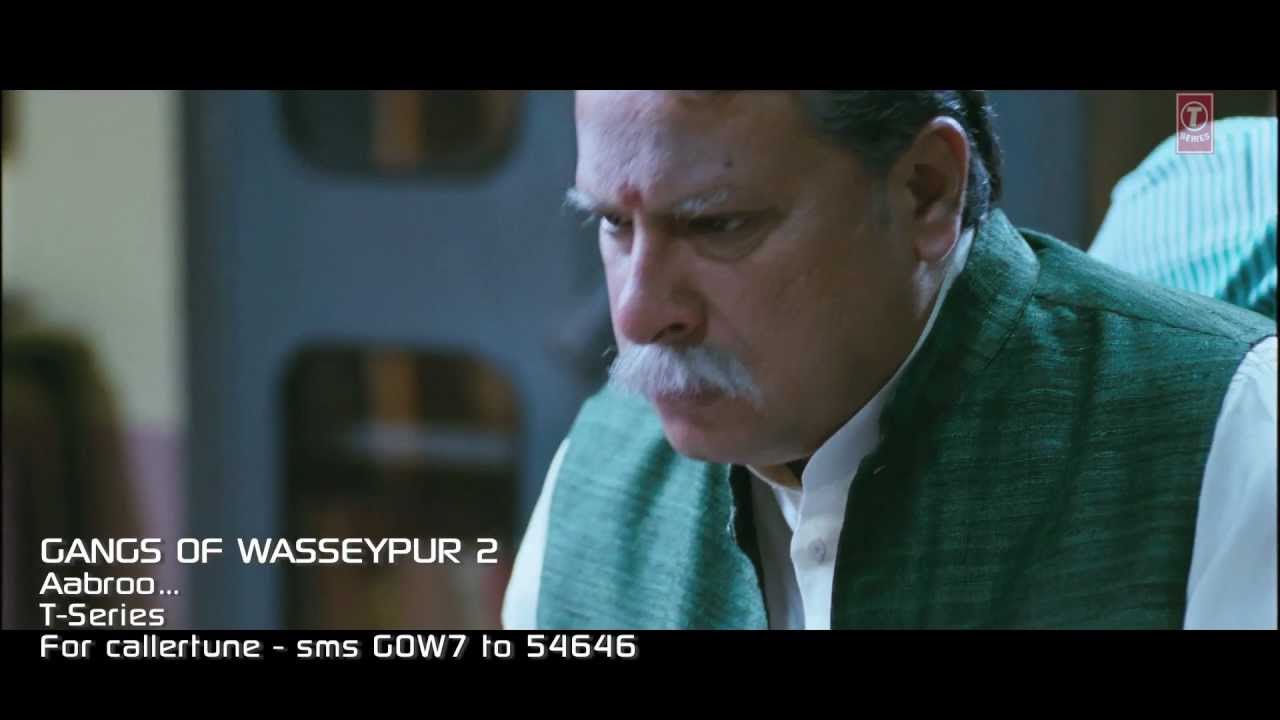 Aabroo Lyrics  | Gangs Of Wasseypur 2 | Richa Chadda, Nawazuddin Siddiqui | Bhupesh Singh, Piyush Mishra | Sneha Khanwalkar