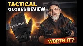 NexTorch Tactical Gloves Review | First Look, Fit, Protection & Real-World Use