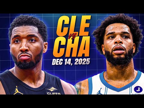 Cleveland Cavaliers vs Charlotte Hornets - FULL GAME HIGHLIGHTS | December 14, 2025 NBA Season