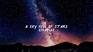 Coldplay - A Sky Full Of Stars (slowed + reverb)