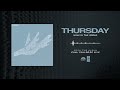 Thursday "Hole In The World (Live)"