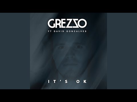 It's OK (feat. David Goncalves) [Original Mix]