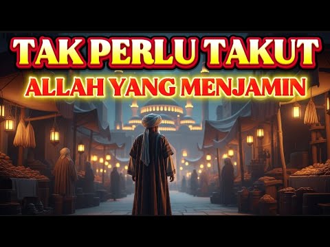 Jangan Sibuk Mengejar Rezeki Hingga Lupa Allah yang Memberinya-Nasihat Syekh Abdul Qadir al-Jailani