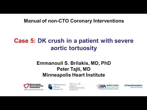 Case 5: PCI Manual - Aortic Tortuosity and DK crush