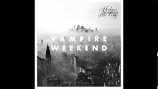 Vampire Weekend - Worship You