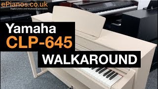 Yamaha CLP645 digital piano walkaround