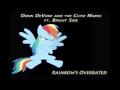 Rainbow's Overrated [pony parody] 