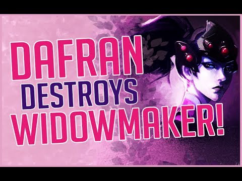 Dafran destroying as a widowmaker !