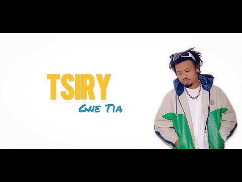 TSIRY Gne tia nouveauté MALAGASY Music 2K24
