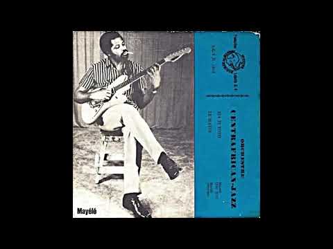 Orchestre Centrafrican Jazz, "Zia Ti Toto"