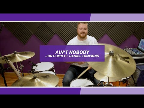 Ain't Nobody - Jon Gomm ft Daniel Tompkins drum cover