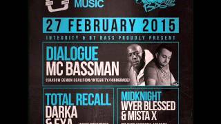 Dialogue MC Bassman Integrity Music BT Bass 27 2 2015
