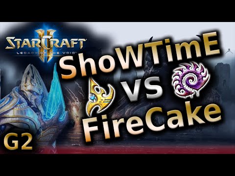 SC2 - LotV - ShoWTime vs FireCake [PvZ] G2 - Starcraft 2 pro tournament