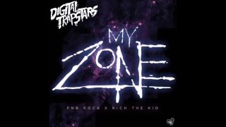 PNB Rock ft Rich the Kid - My Zone
