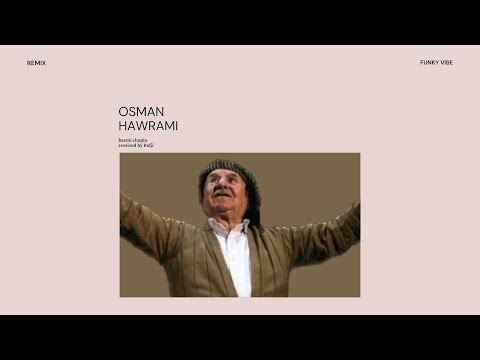 Bazmi Chapla - Osman Hawrami - bafji (Remix)