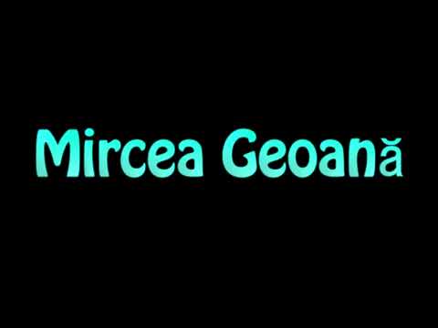 Learn How To Pronounce Mircea Geoana