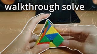 Pyraminx Walkthrough/Example Solve