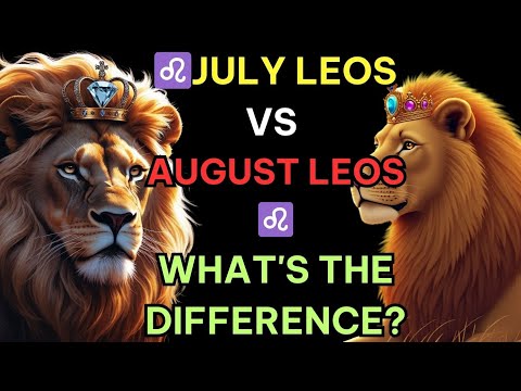 ♌JULY LEOS VS AUGUST LEOS ♌ WHAT'S THE DIFFERENCE? | LEO TAROT | LEO 2025 | LEO HOROSCOPE