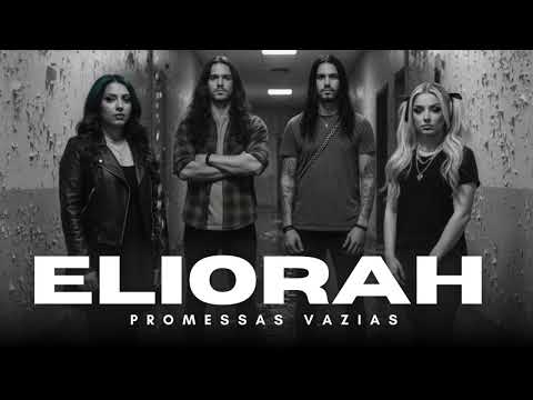 Eliorah - Promessas Vazias