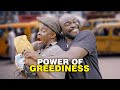 Power Of Greediness Mark Angel Comedy Episode 459