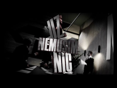 HOFTYK - NEMUSIM NIC (vizual)