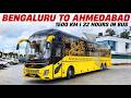 I Travelled 1500 KM In A Volvo Sleeper Bus Bengaluru To Ahmedabad In VRL Volvo 32 Hours In Bus I