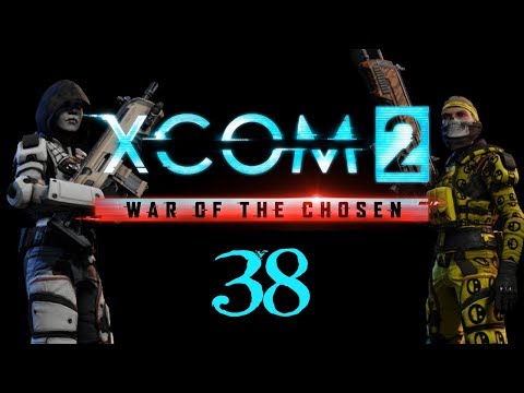 SB Plays XCOM 2: War of the Chosen 38 - Collateral