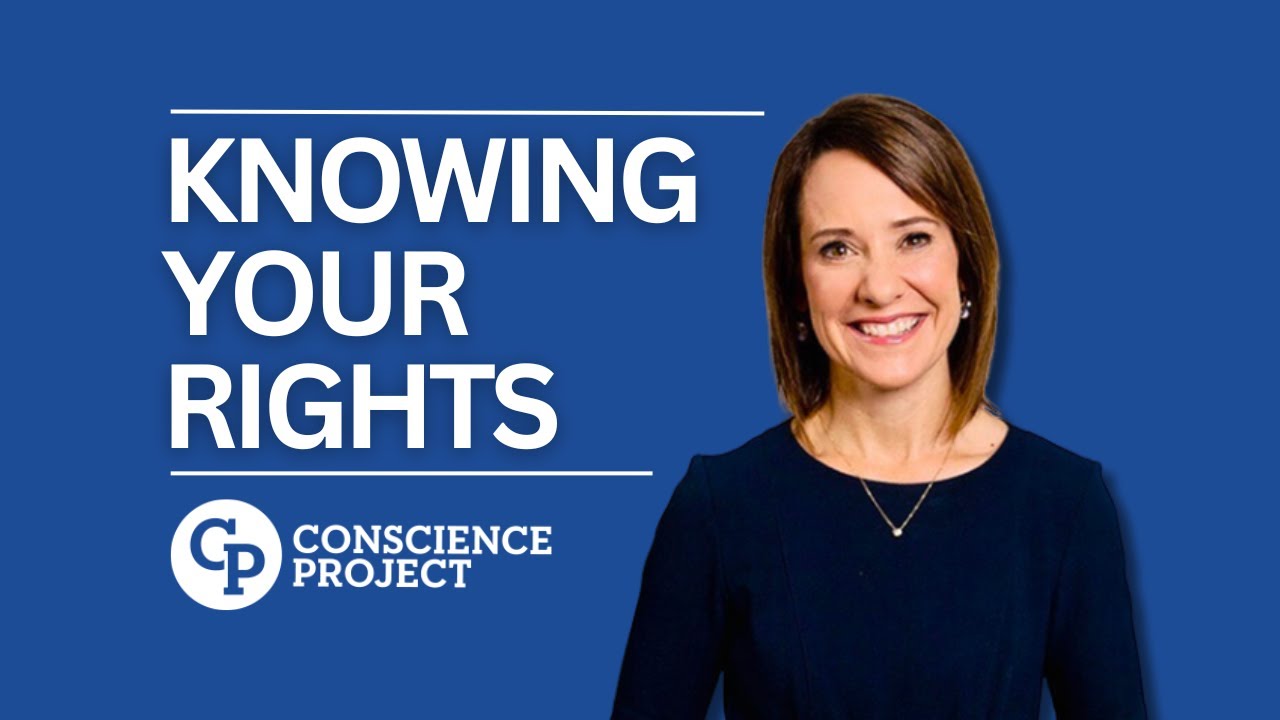 “Knowing Your Rights” // Conscience Project: Introduction
