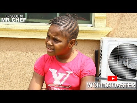 WORLD TOASTER - MR CHEF ( EPISODE 10 )