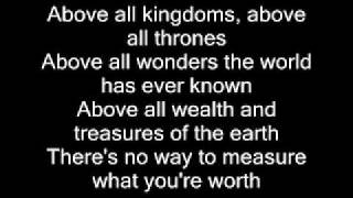 Above all (Crucified) with Lyrics