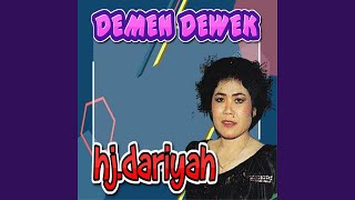 Download lagu Dariyah - Demen Dewek mp3