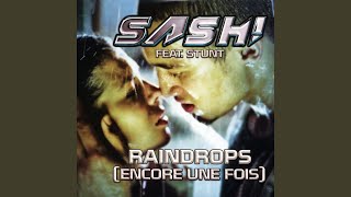 Raindrops (Encore une fois Pt. II) (Kindervater Radio Edit)