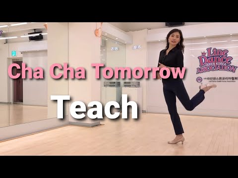 Cha Cha Tomorrow Line Dance (Improver) Tutorial l 차차 투마로우 라인댄스  설명영상 l Linedance