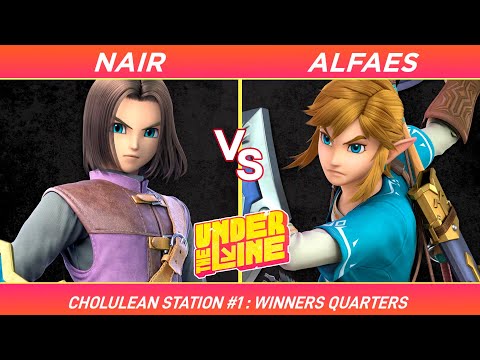 Under the Line: Cholulean Station #1 - Nair (Hero) vs Alfaes (Link) - Winners Quarters