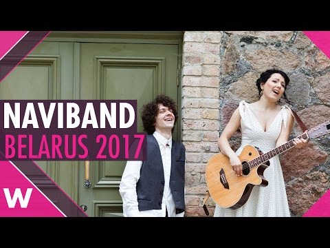 Belarus: Naviband will sing at 2017 Eurovision Song Contest (REACTION)