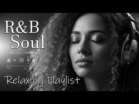 【R&B Soul】Relaxing Chill Playlist – Smooth Vocals & Deep Grooves