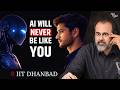 AI Will Never Have This Human Quality Simple Surprising Acharya Prashant IIT Dhanbad 2026