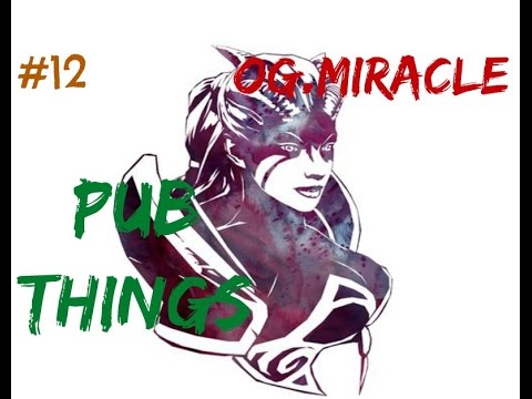 Dota 2 Pub Things#12 - OG.Miracle Queen Of Pain High MMR Gameplay Highlights